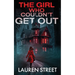 The Girl Who Couldn't Get Out