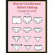 Women's Underwear Pattern Making (Imperial unit)
