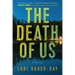 The Death of Us