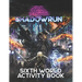 Shadowrun: Sixth World Activity Book