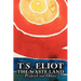 The Waste Land, Prufrock, and Others by T. S. Eliot, Poetry, Drama