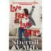 Live Lazy Live Large: Tips for Making Life Fun for Us Ol' Ladies
