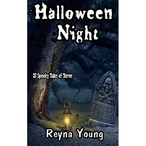 Halloween Night: 13 Spooky Tales of Terror: Book 5