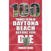 100 Things to Do in Daytona Beach Before You Die