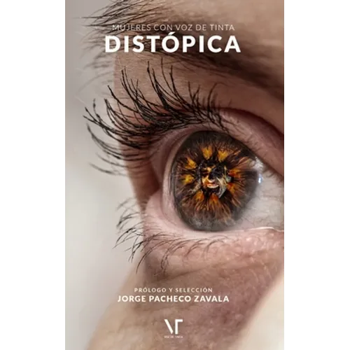 Mujeres con voz de tinta distópica: tercera edición