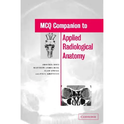 MCQ Companion to Applied Radiological Anatomy