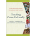 Teaching Cross-Culturally: An Incarnational Model for Learning and Teaching
