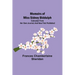 Memoirs of Miss Sidney Biddulph; Extracted from her own Journal, and now first published