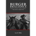Burger Brilliance: A Recipe of Innovation, Insight, & Imagination