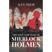 The Lost Case Files of Sherlock Holmes: As Recorded by John Watson, M.D.