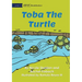 Toba The Turtle