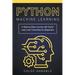 Python Machine Learning: A Step-by-Step Journey with Scikit-Learn and Tensorflow for Beginners