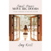 Small Hinges Move Big Doors: A Guide to Bringing Joy Back into the Home