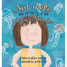 Antoinette and the Story of the Jellyfish Monster