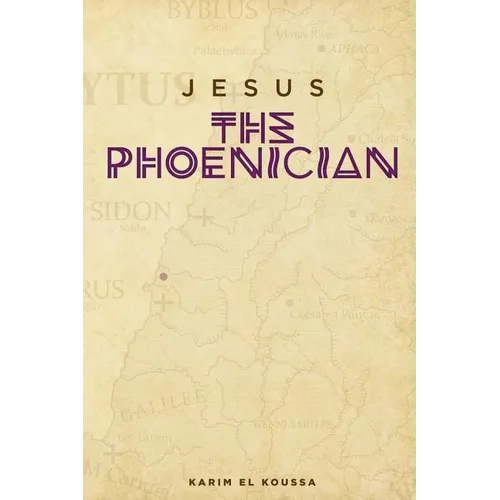 Jesus the Phoenician