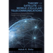 Theory of Satellite and Mobile (Cellular) Telecommunications: Transmission Systems Planning, Design and Analysis