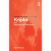 Routledge Philosophy GuideBook to Kripke and Naming and Necessity