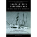 Shackleton's Forgotten Men: The Untold Tragedy of the Endurance Epic