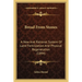 Bread From Stones: A New And Rational System Of Land Fertilization And Physical Regeneration (1894)