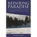 Repairing Paradise: The Restoration of Nature in America's National Parks