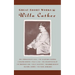 Great Short Works of Willa Cather