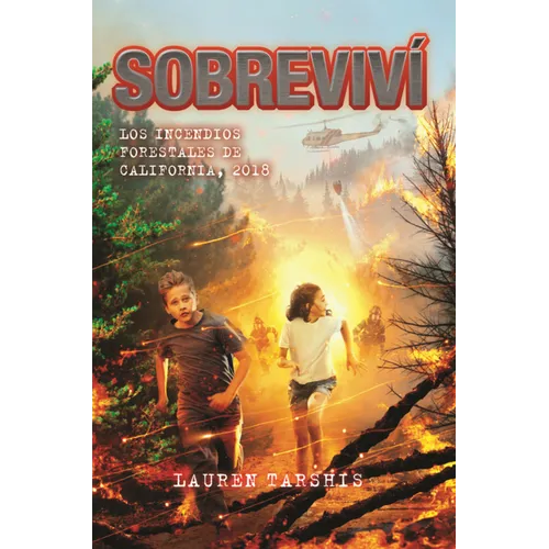 Sobrevivi Los Incendios Forestales de California, 2018