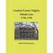 Loudoun County, Virginia Titheable Lists, 1758-1769