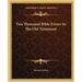 Two Thousand Bible Errors In The Old Testament