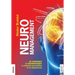 Neuromanagement Nueva Edición: Del Management al Neuromanagement