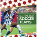 All-Time Best Soccer Teams