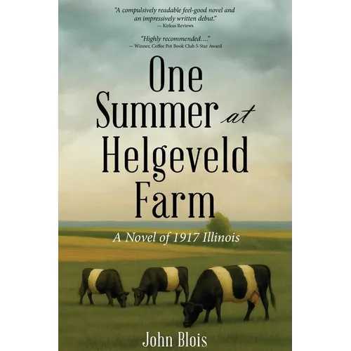 One Summer at Helgeveld Farm