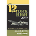 The 12 O'Clock High Logbook