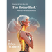 Exercise the Safe Way with The Better Back(R)