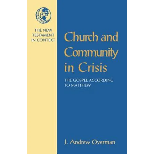 Church and Community in Crisis