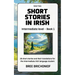 Short Stories in Irish: Intermediate Level - Book 1