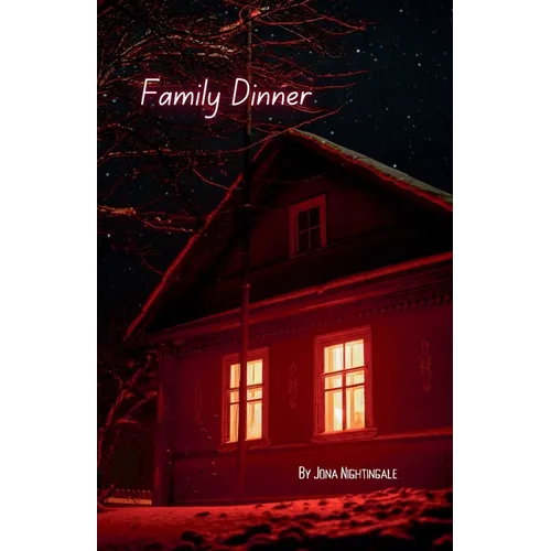 Family Dinner