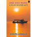 One Day More: A Play In One Act