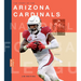 The Story of the Arizona Cardinals