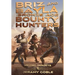 Briz and Bayla: The Bronze Age Bounty Hunters