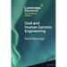 God and Human Genetic Engineering