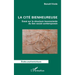 La cité bienheureuse: Essai sur la structure inconsciente du lien social contemporain