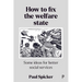 How to Fix the Welfare State: Some Ideas for Better Social Services