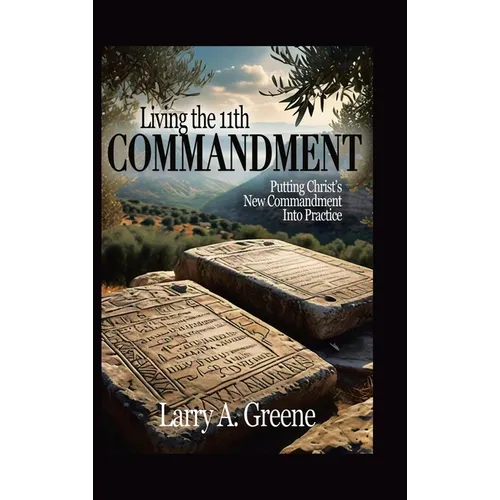 Living the 11th Commandment