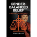 Gender Balanced Belief: A New Ethic for Christianity