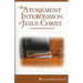 The Atonement and Intercession of Jesus Christ