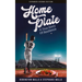 Home Plate: A True Story of Resilience