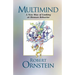 Multimind: A New Way of Looking at Human Behavior