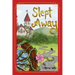 Slept Away