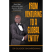 Venture Into A Global Entity: Turn Your Adversities into Success Across Continents