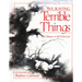 Terrible Things: An Allegory of the Holocaust